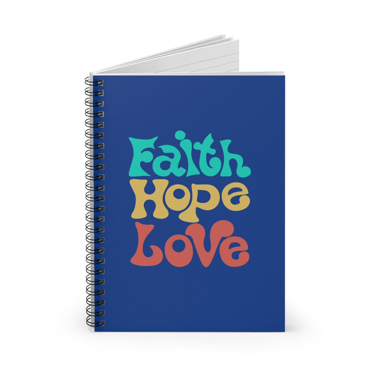 Faith, Hope, Love - Spiral Notebook