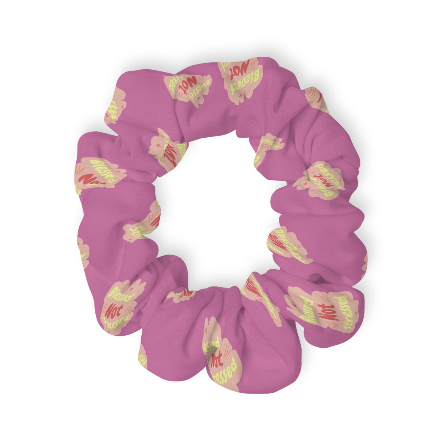 Blessed Not Stressed - Scrunchie (Light Pink)
